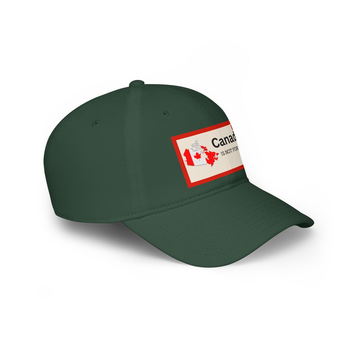 Canada Is Not For Sale Low Profile Baseball Cap