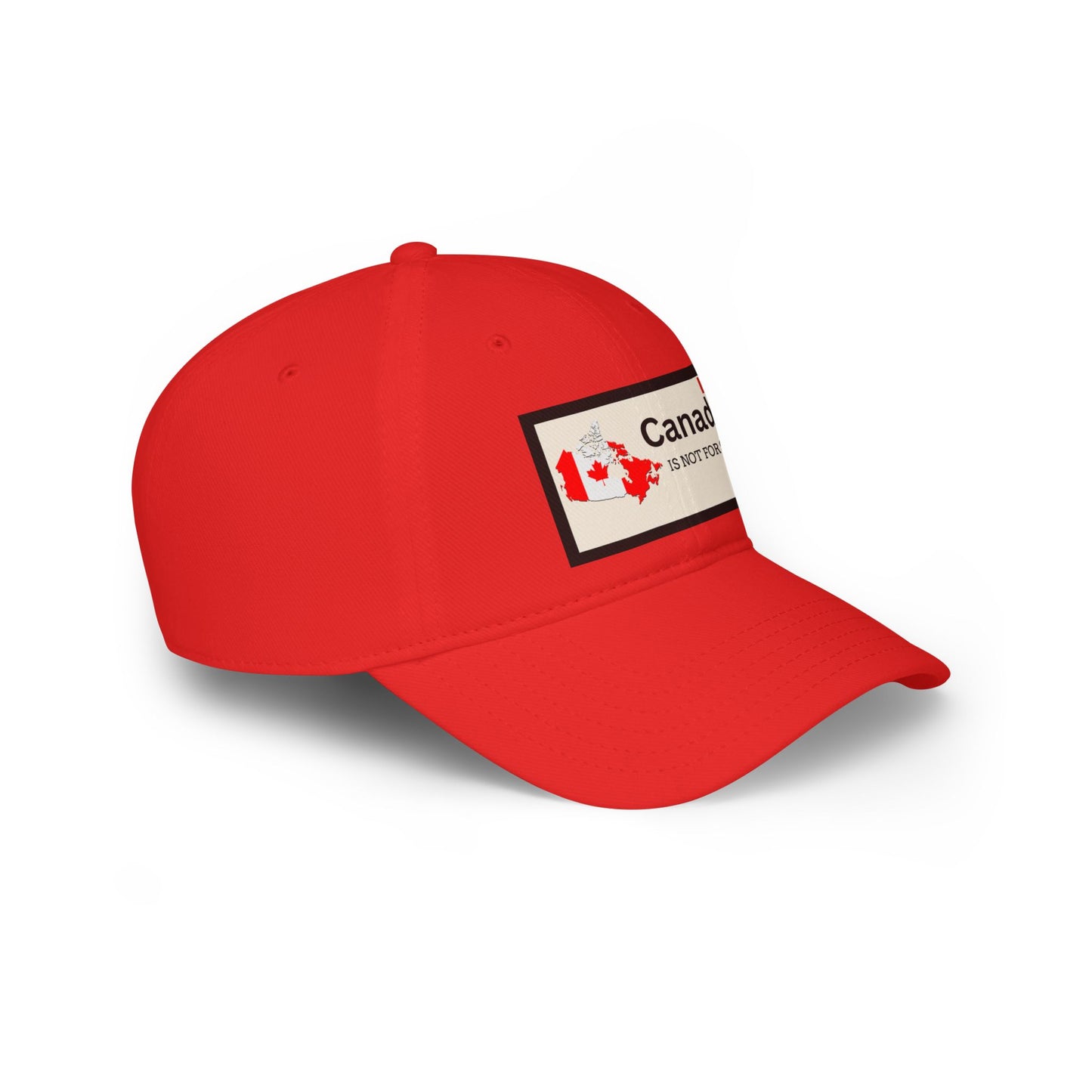 Canada Is Not For Sale Low Profile Baseball Cap