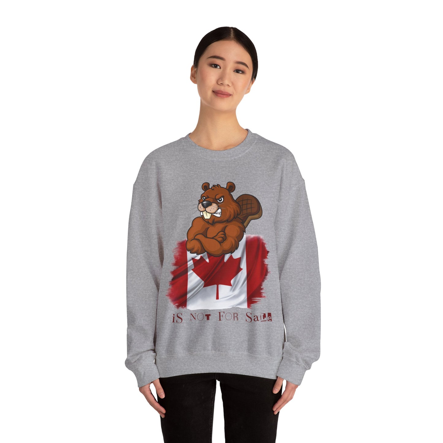 Beaver Canada Is Not For Sale Crewneck Sweatshirt