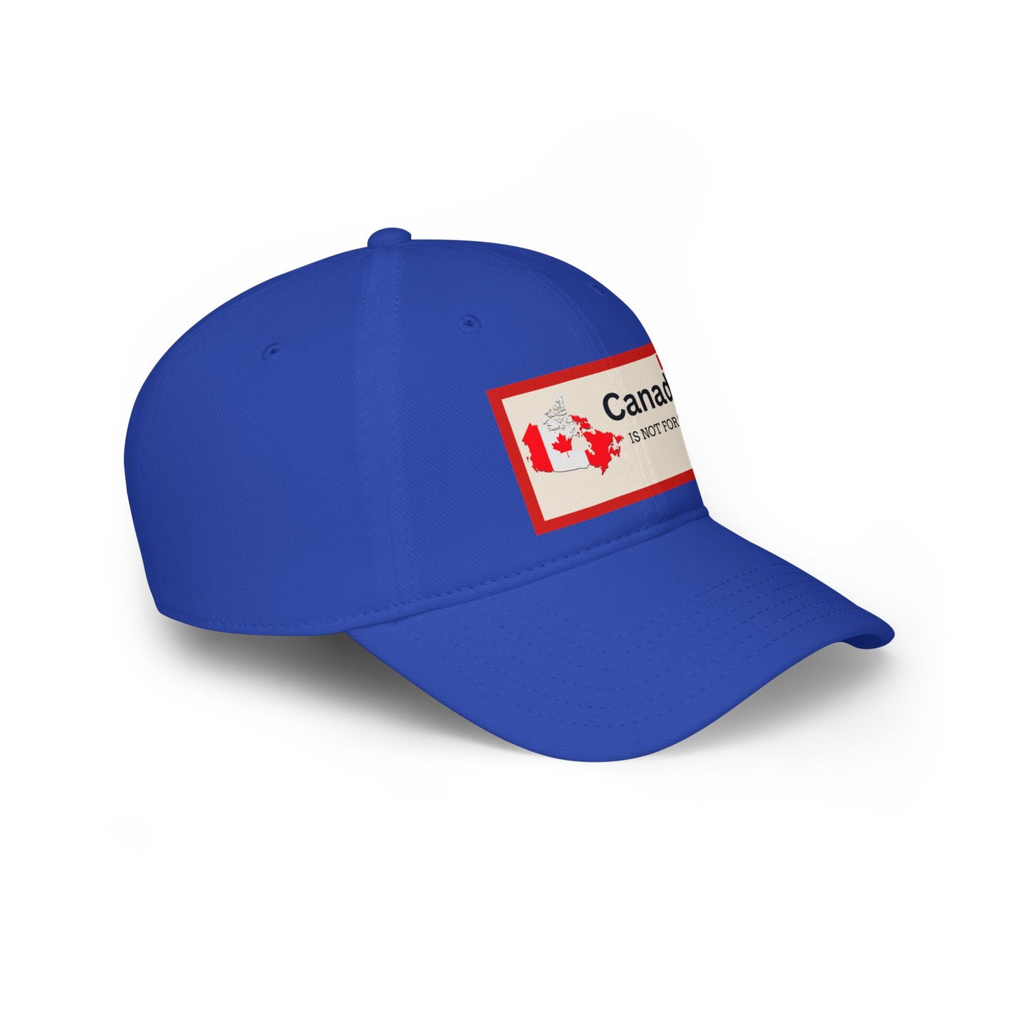 Canada Is Not For Sale Low Profile Baseball Cap