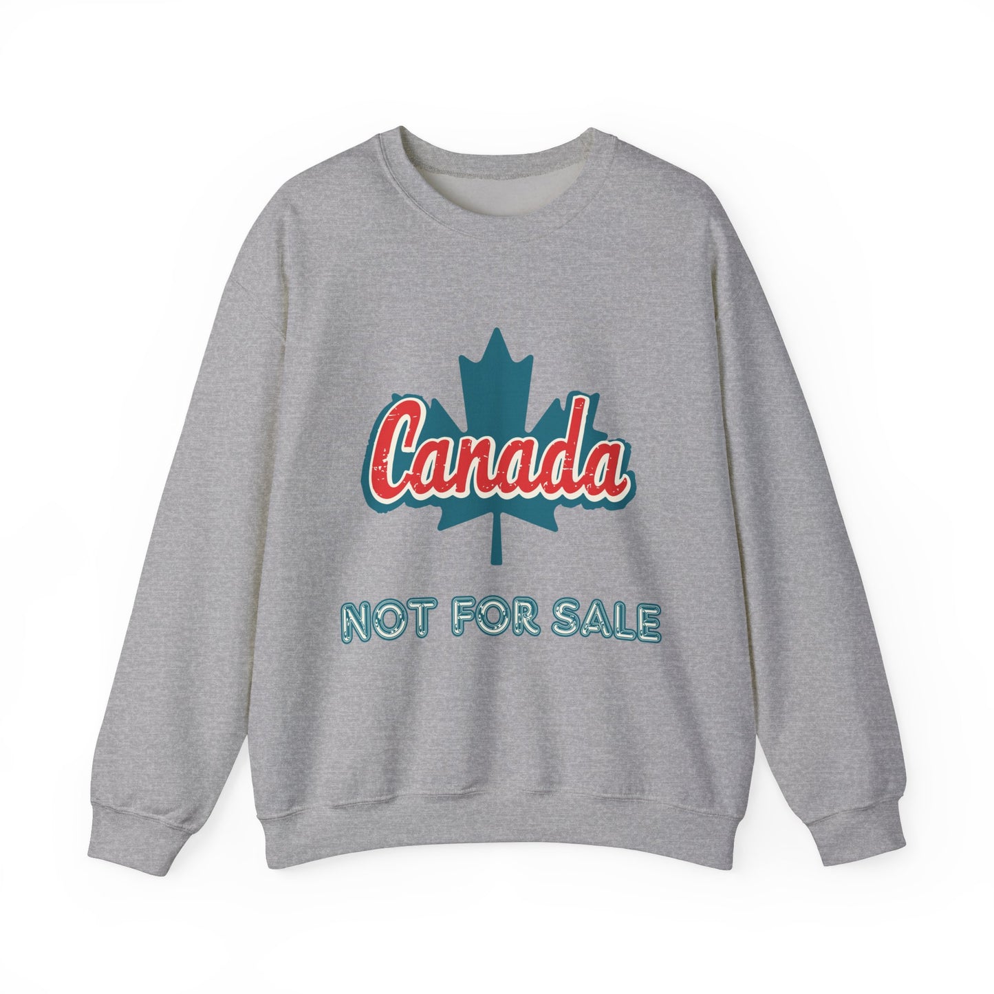Maple Leaf Canada Not For Sale Crewneck Sweatshirt