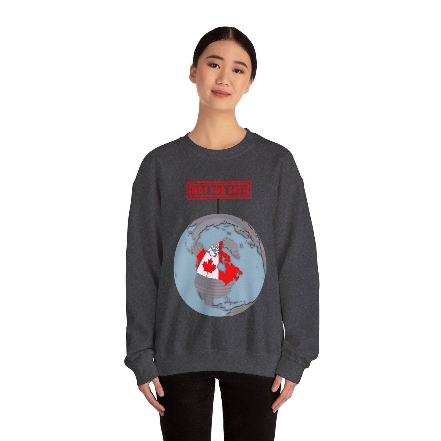 Canada Not For Sale Sign Crewneck Sweatshirt