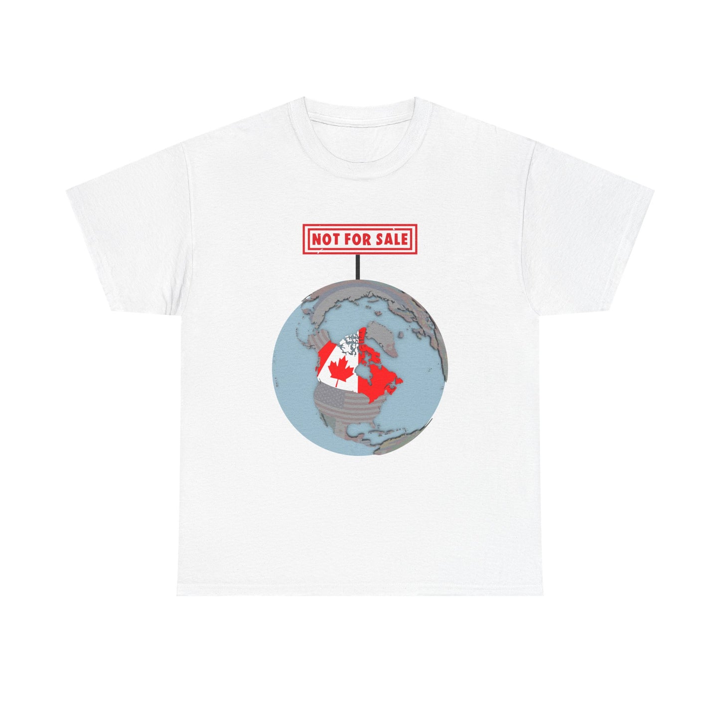 World Canada Not For Sale Shirt