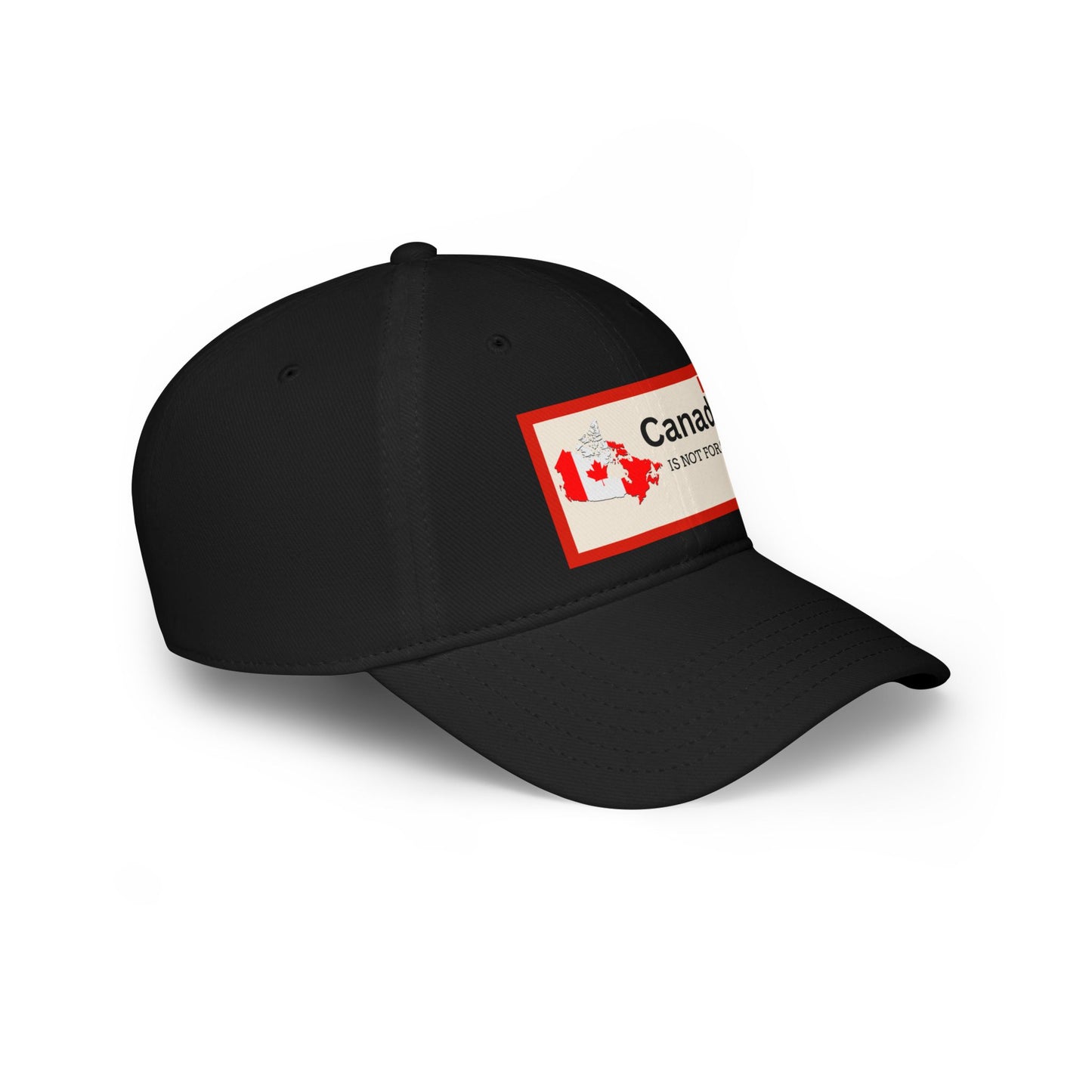 Canada Is Not For Sale Low Profile Baseball Cap