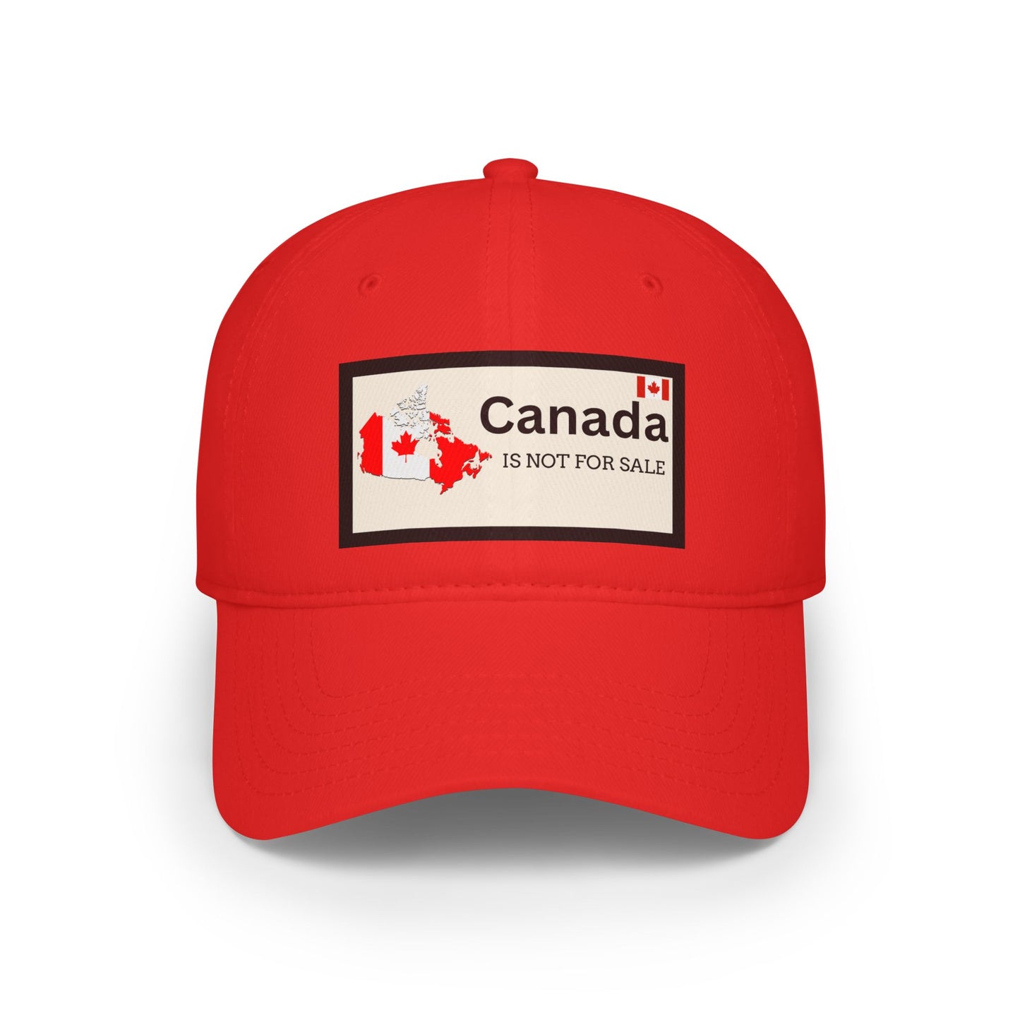 Canada Is Not For Sale Low Profile Baseball Cap
