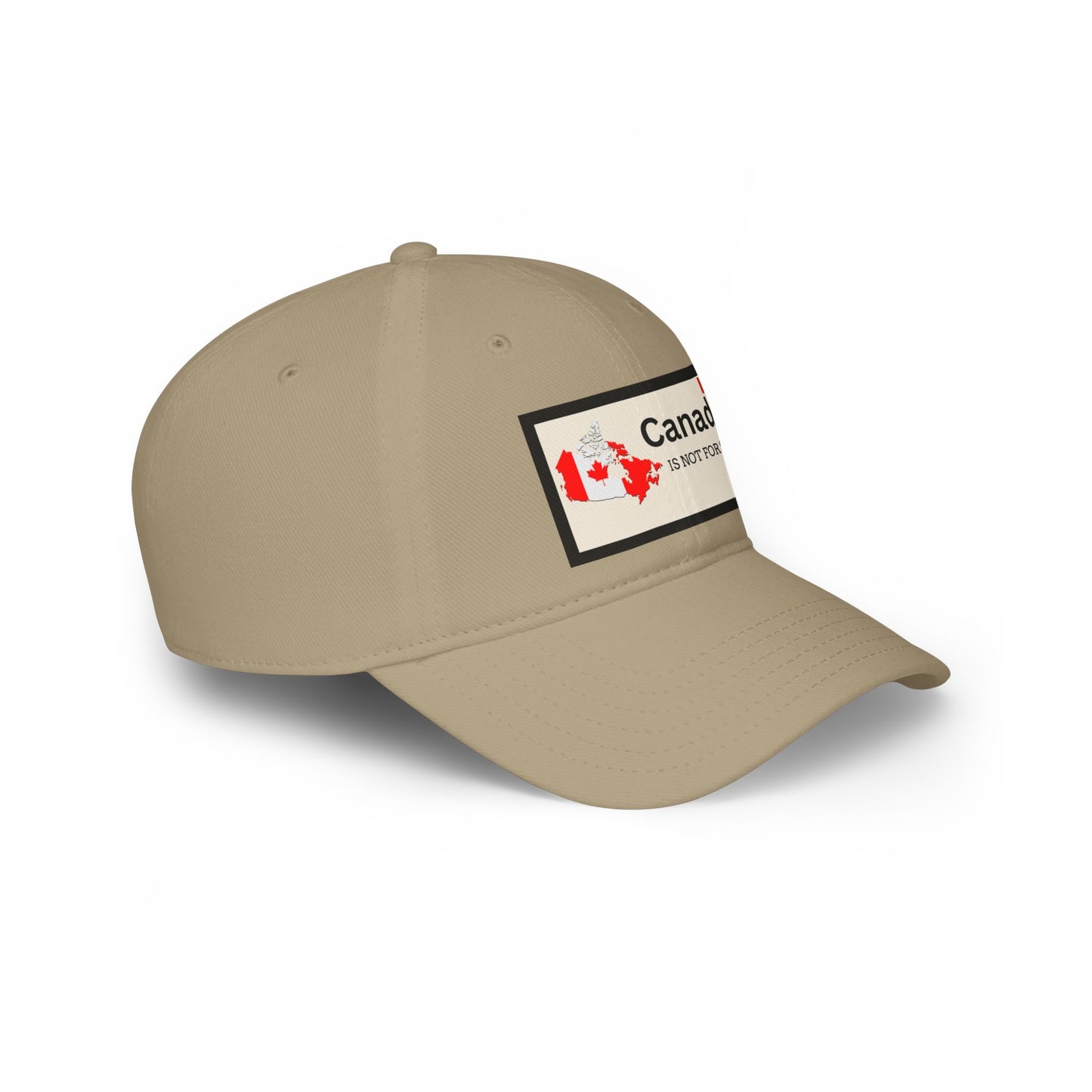 Canada Is Not For Sale Low Profile Baseball Cap