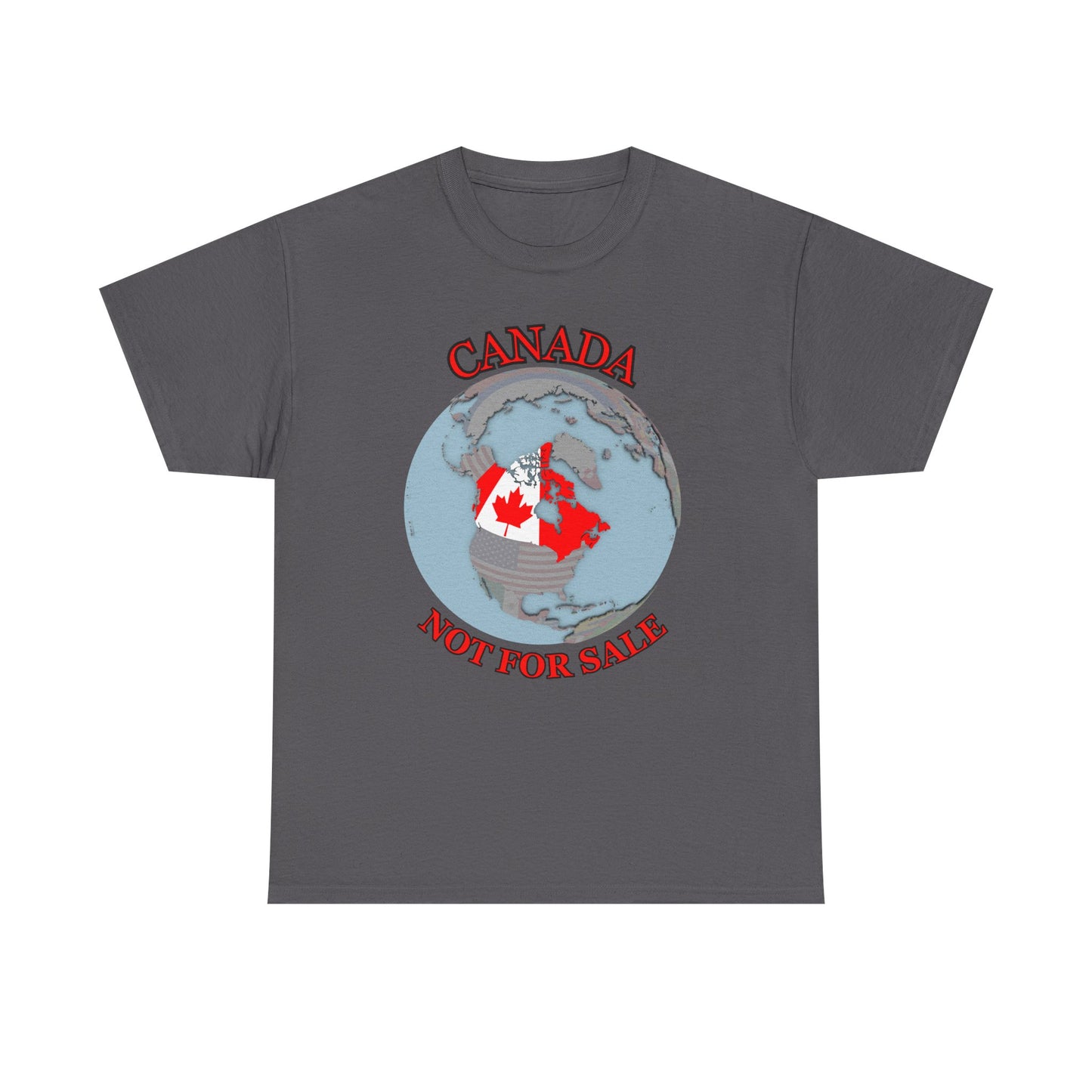 World Canada Not For Sale Shirt