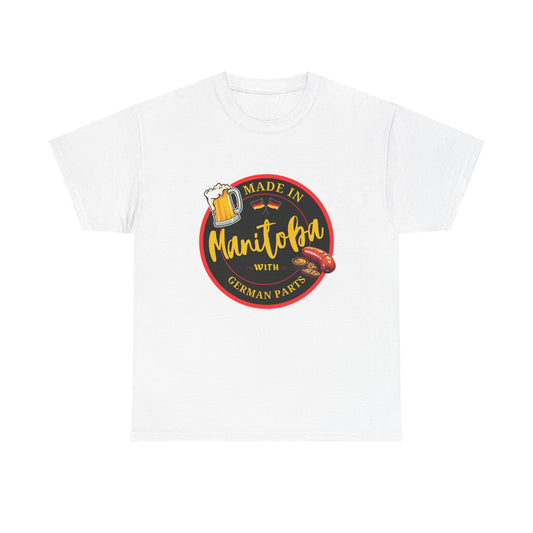 Made In Manitoba With German Parts Unisex Heavy Cotton Tee