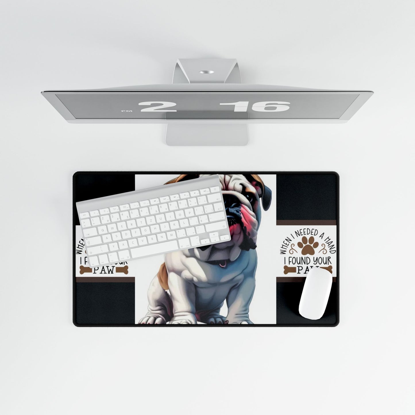 When I Need A Hand Desk Mat