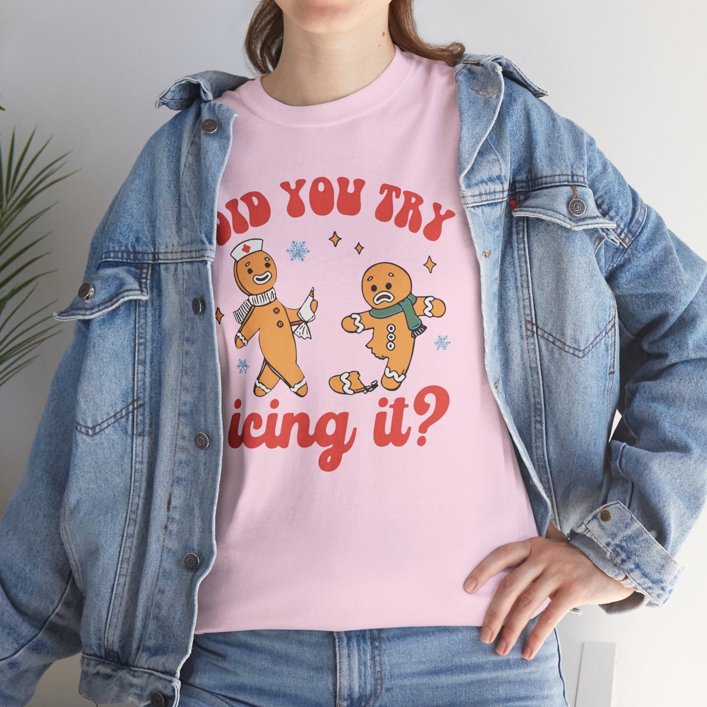 Did You Try Icing It Shirt