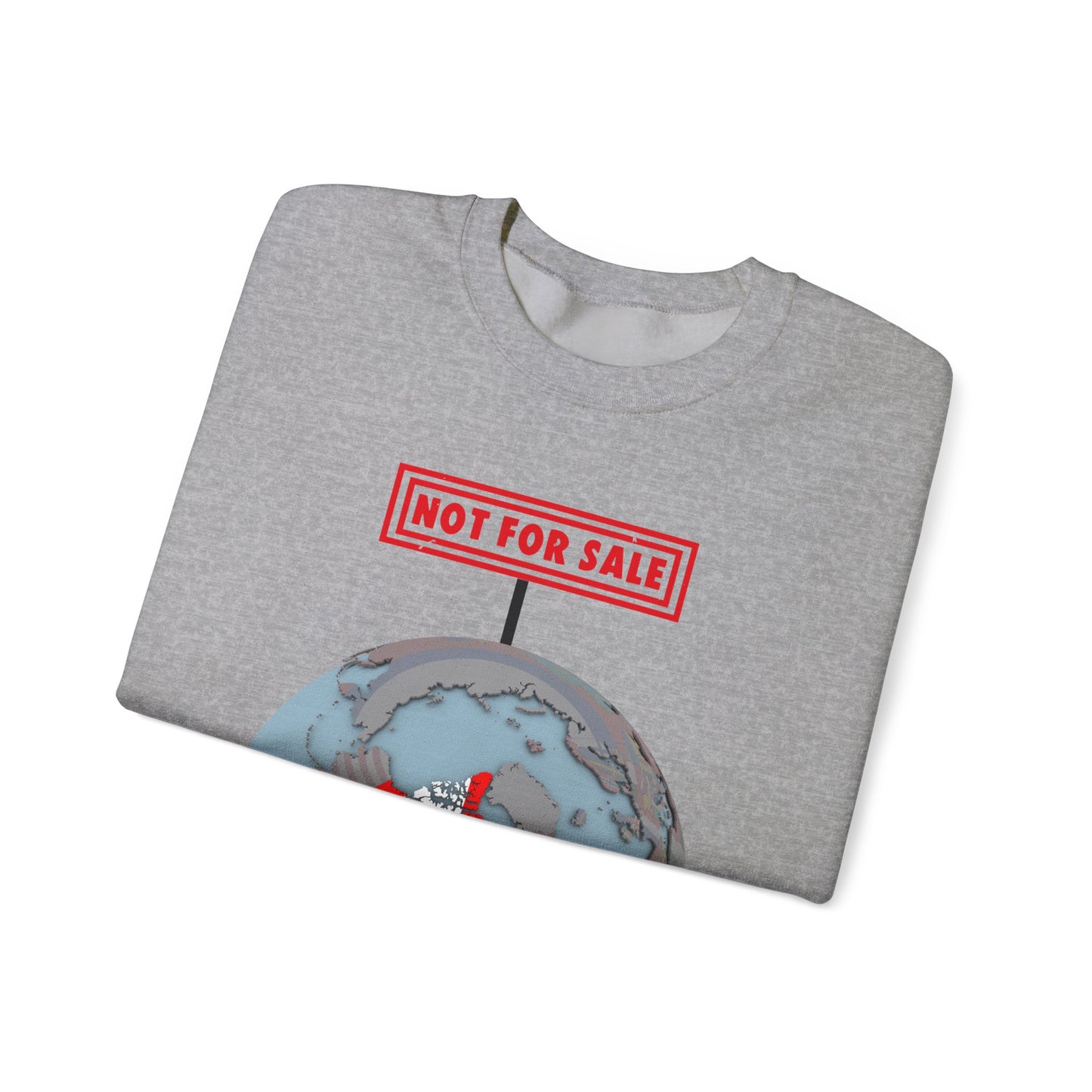 Canada Not For Sale Sign Crewneck Sweatshirt