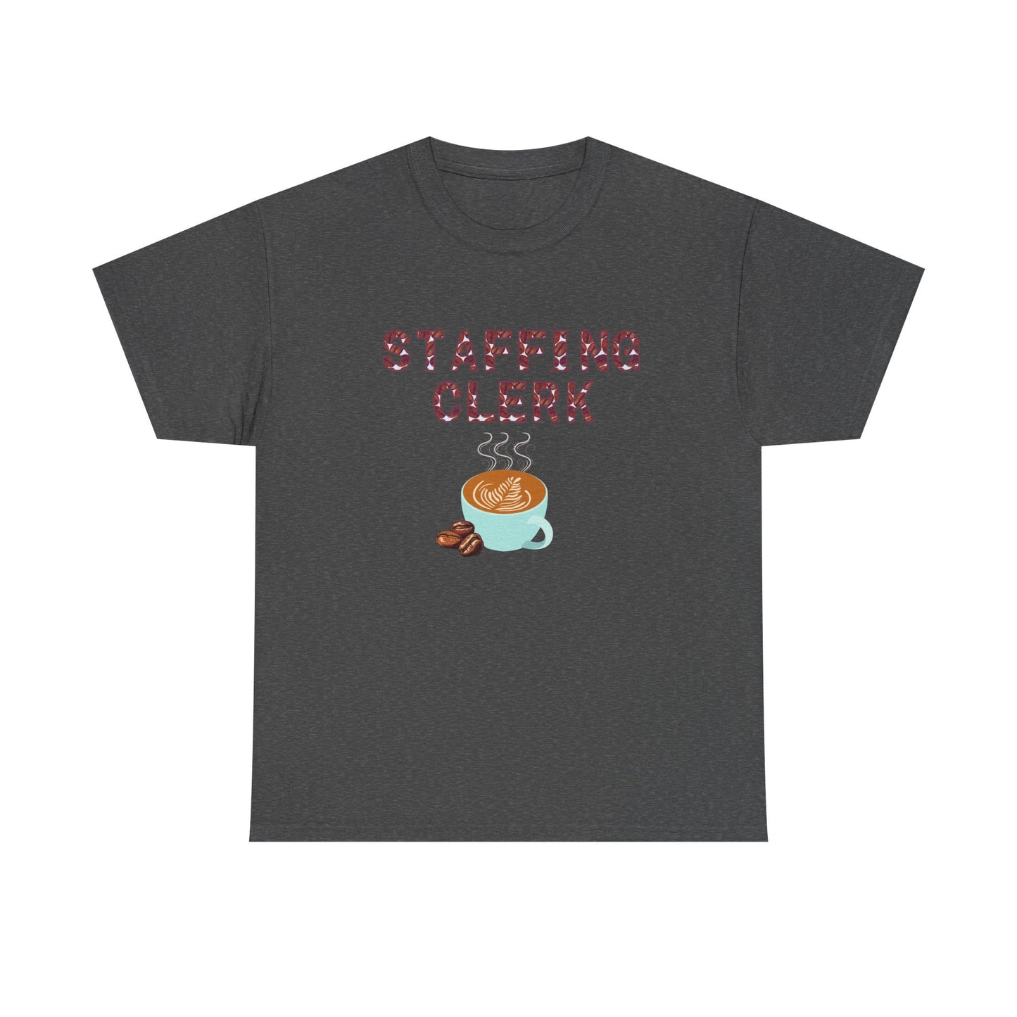 Staffing Clerk Unisex Heavy Cotton Tee