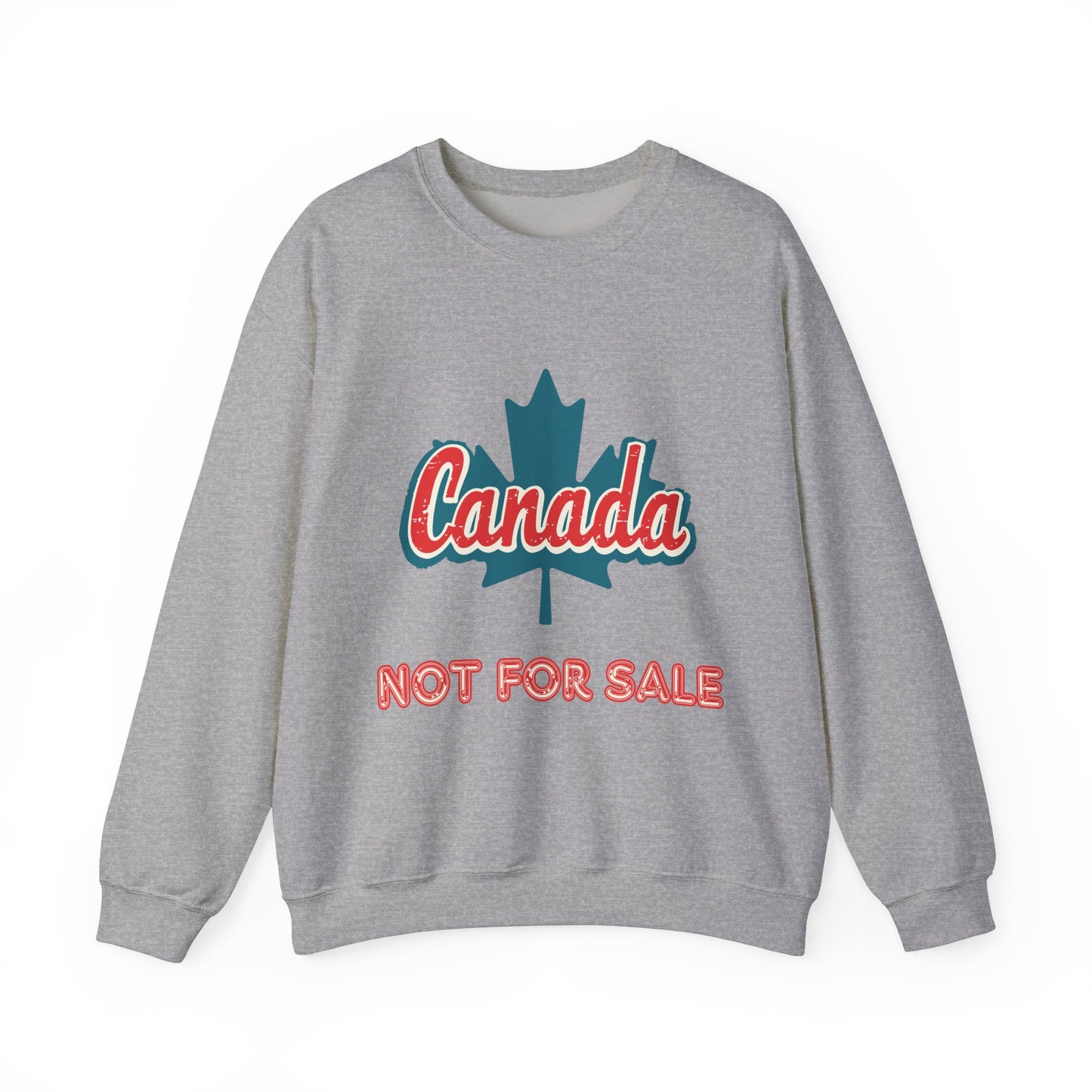 Maple Leaf Canada Not For Sale Crewneck Sweatshirt