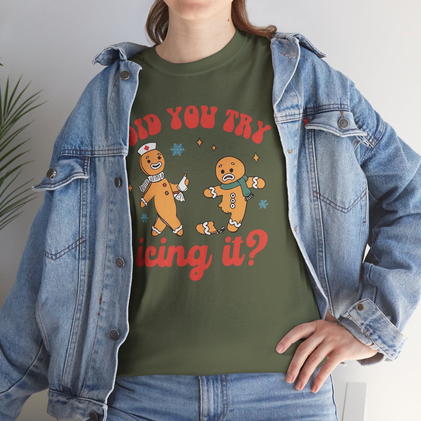Did You Try Icing It Shirt