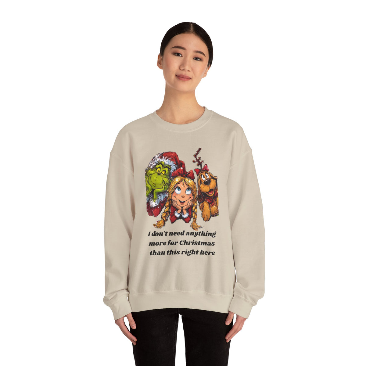 I Don't Need Anything More Grinch Unisex Heavy Blend™ Crewneck Sweatshirt