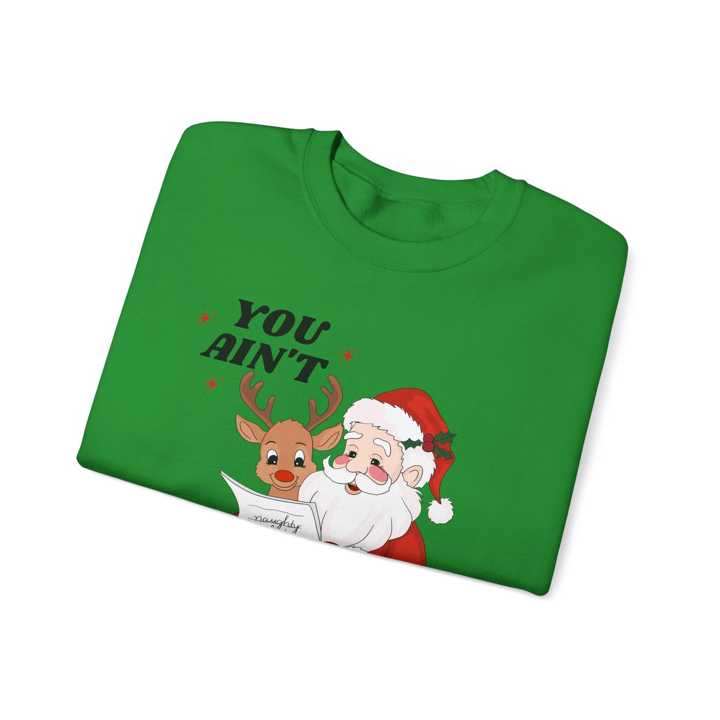 You Ain't Gettin Shit Unisex Heavy Blend™ Crewneck Sweatshirt