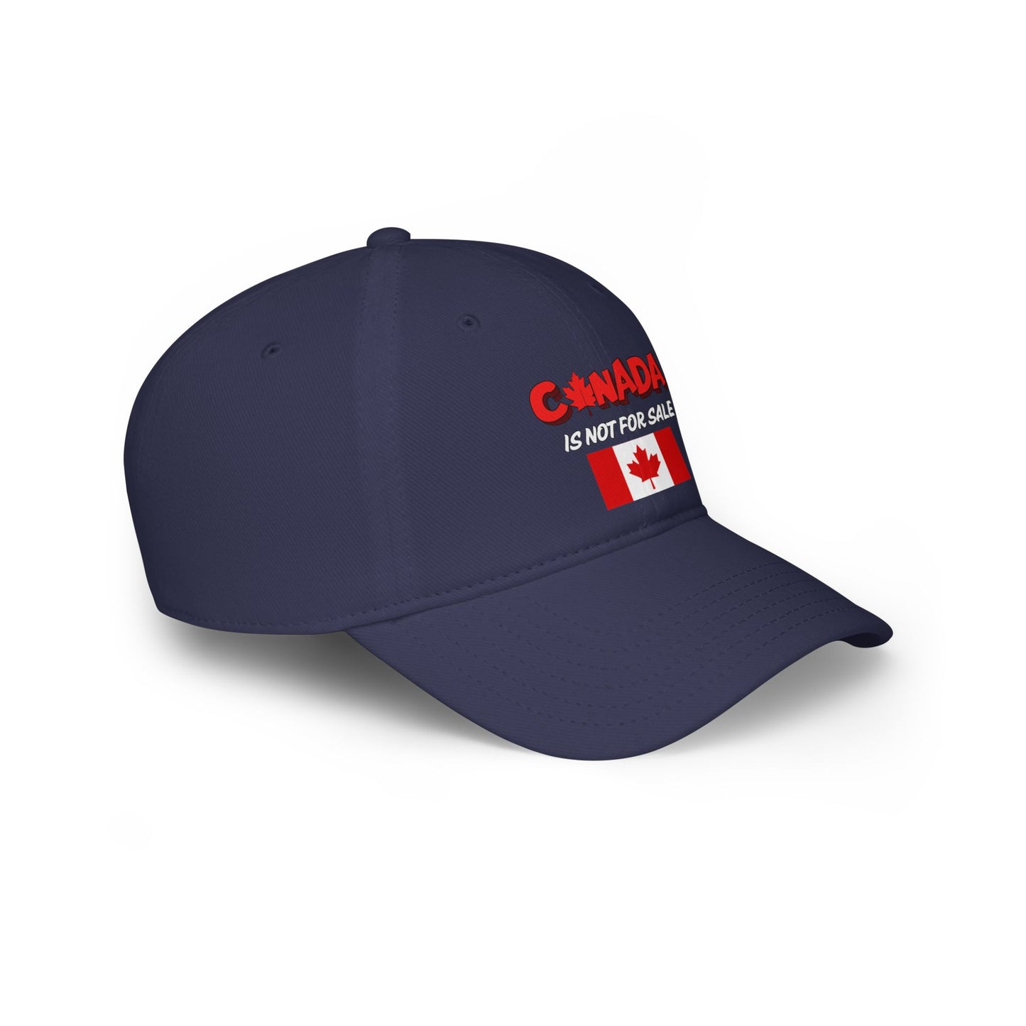Flag Canada Is Not For Sale Low Profile Baseball Cap