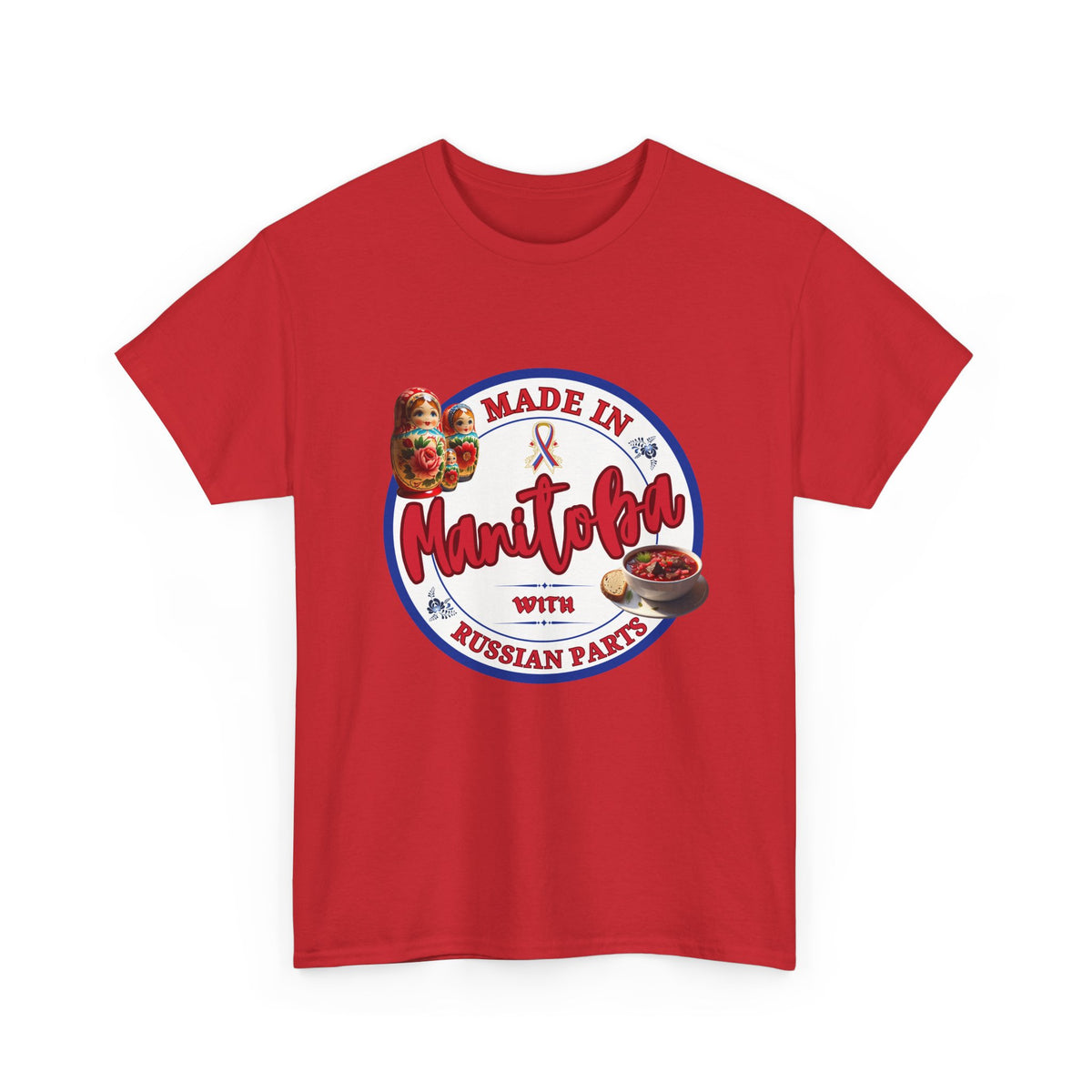 Made In Manitoba With Russian Parts Unisex Heavy Cotton Tee