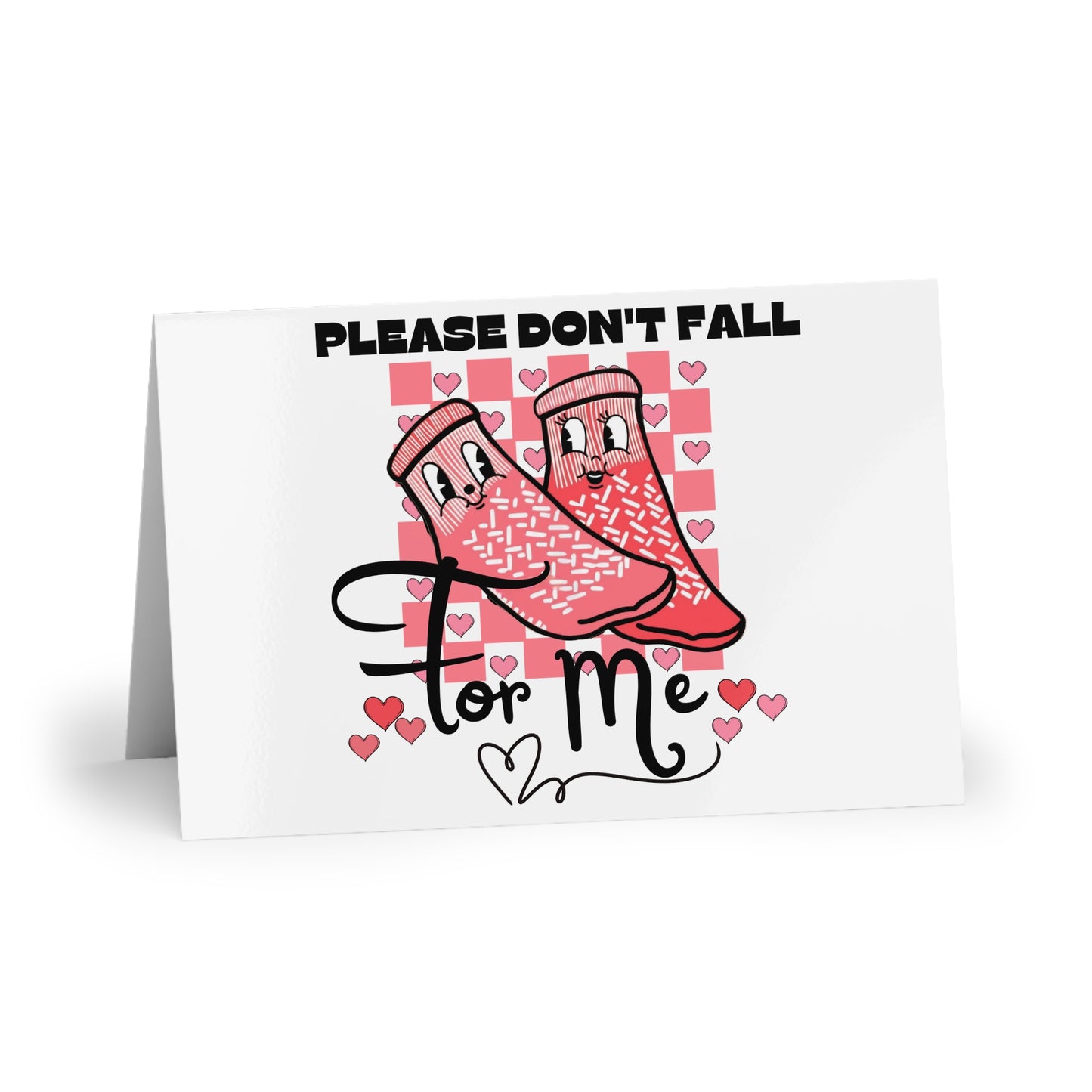 Please Don't Fall For Me Blank Greeting Card