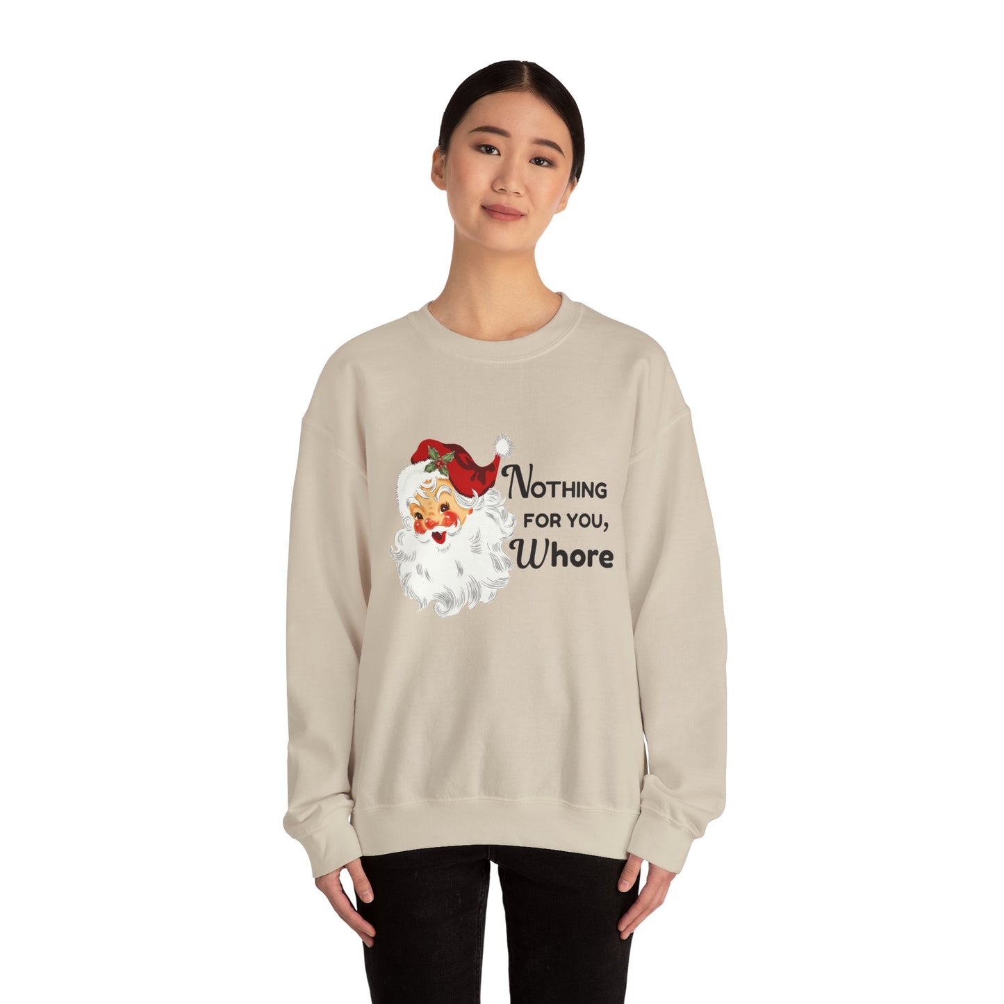 Nothing For You, Whore Unisex Heavy Blend™ Crewneck Sweatshirt