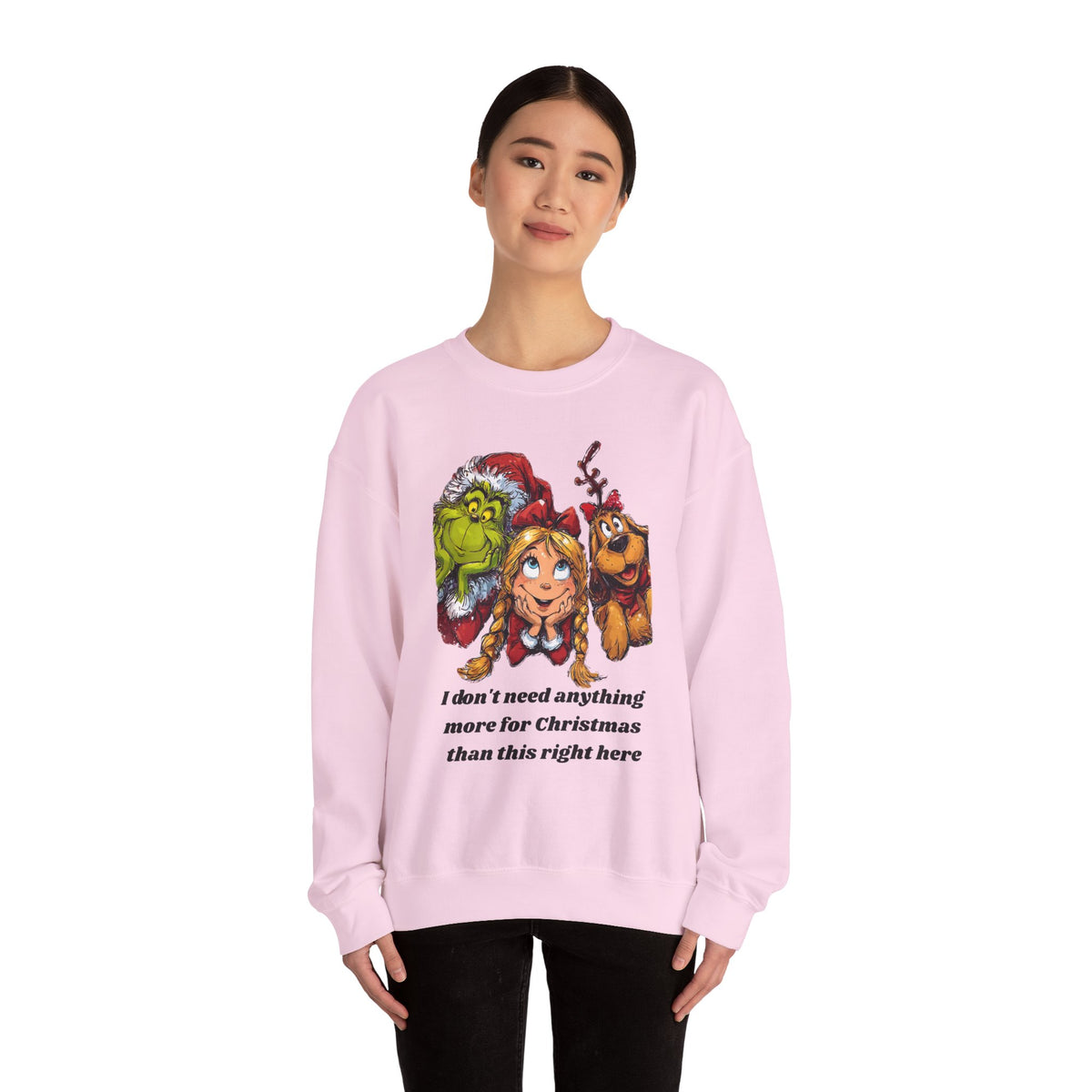 I Don't Need Anything More Grinch Unisex Heavy Blend™ Crewneck Sweatshirt