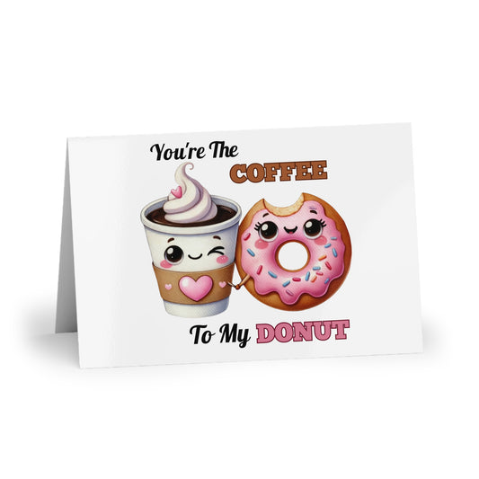 You're The Coffee To My Donut Greeting Card