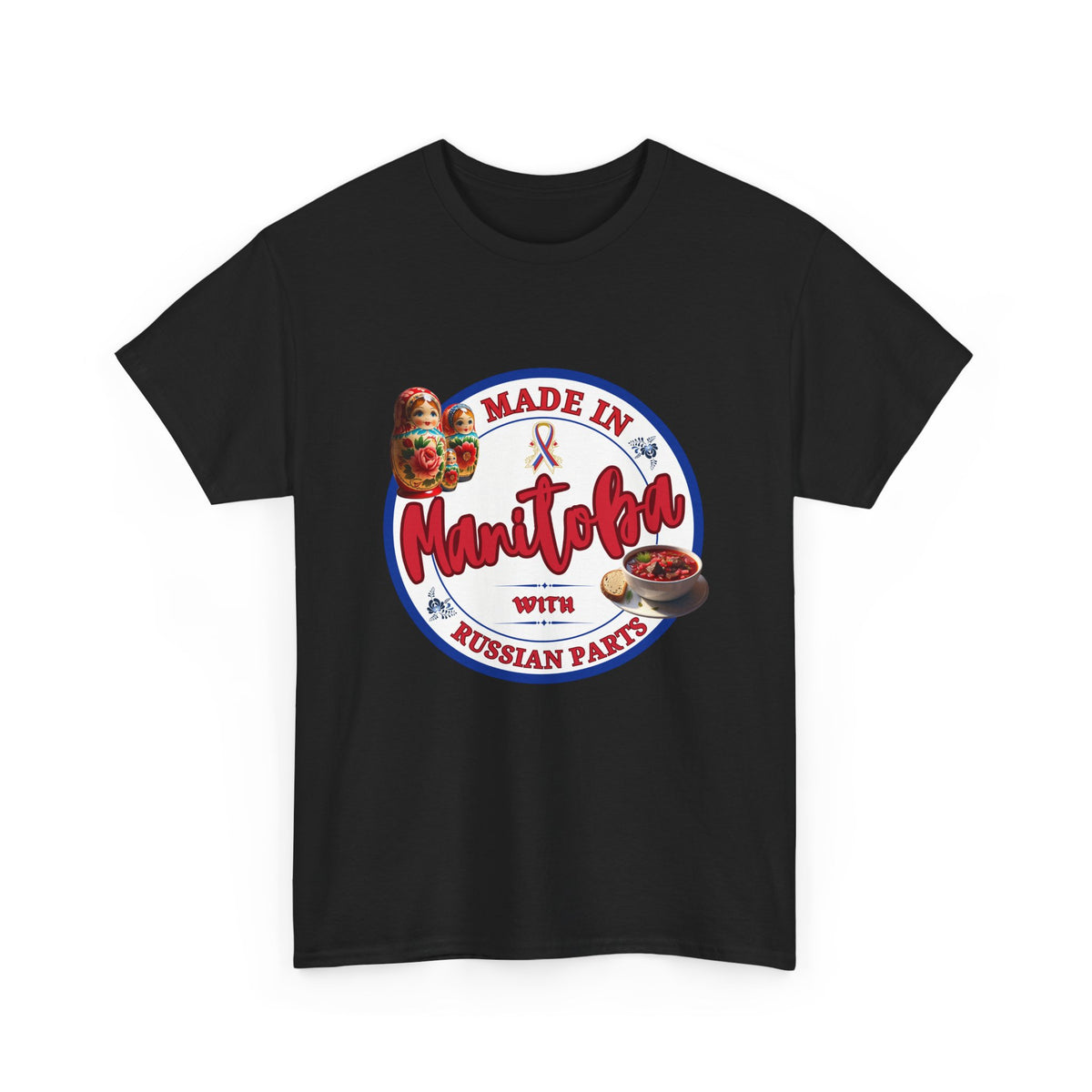 Made In Manitoba With Russian Parts Unisex Heavy Cotton Tee