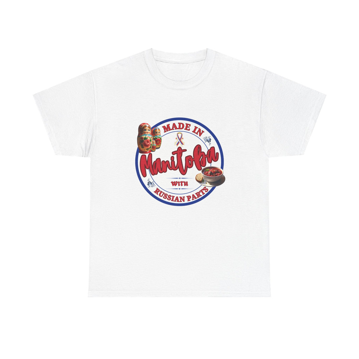 Made In Manitoba With Russian Parts Unisex Heavy Cotton Tee