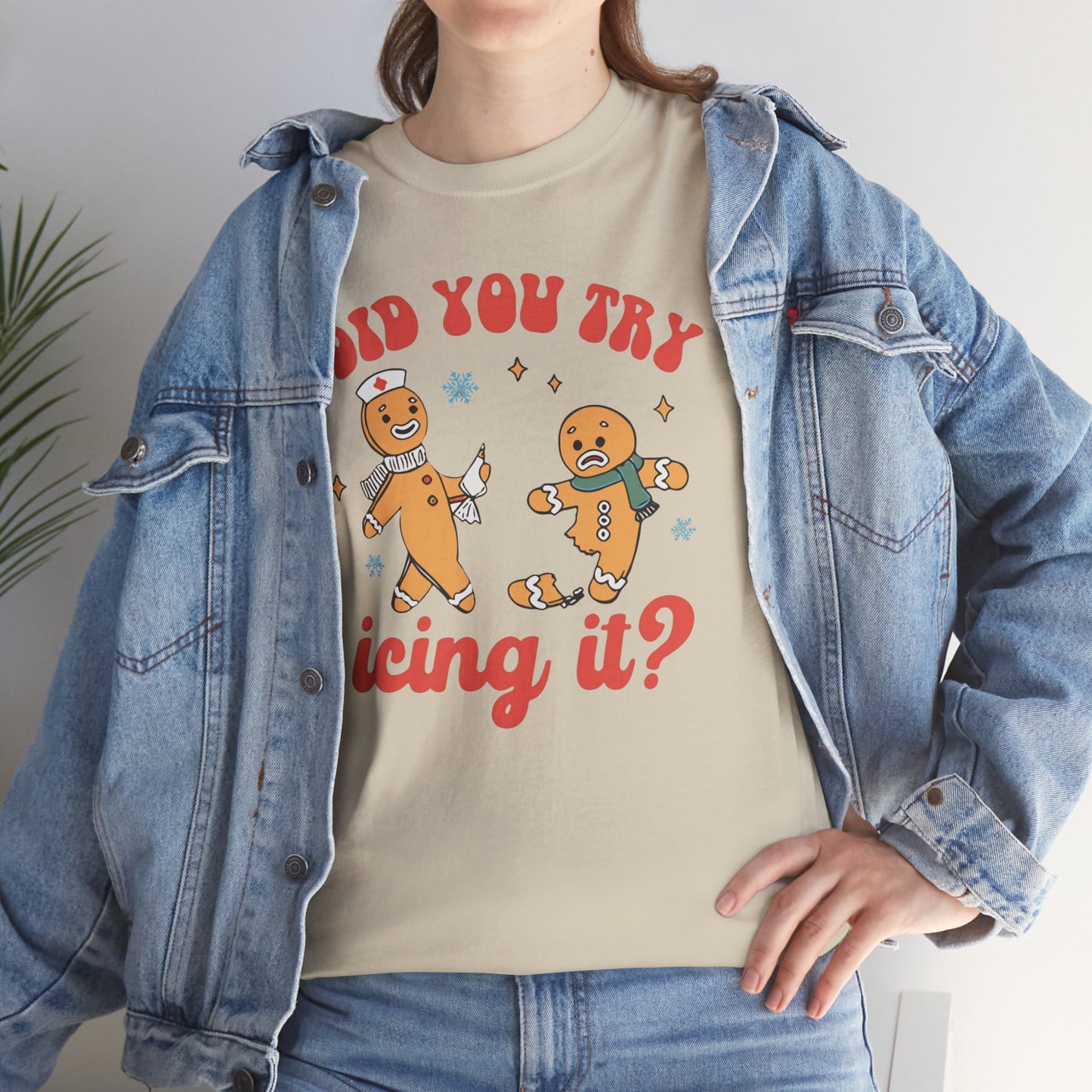 Did You Try Icing It Shirt