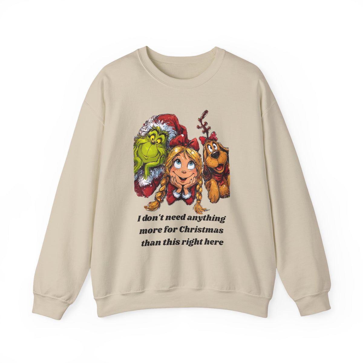 I Don't Need Anything More Grinch Unisex Heavy Blend™ Crewneck Sweatshirt