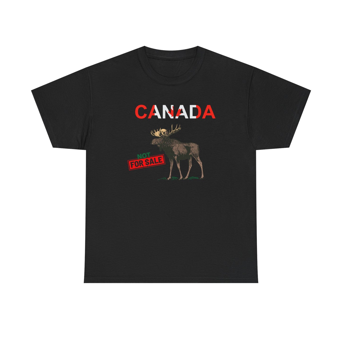 Moose Canada Not For Sale Shirt