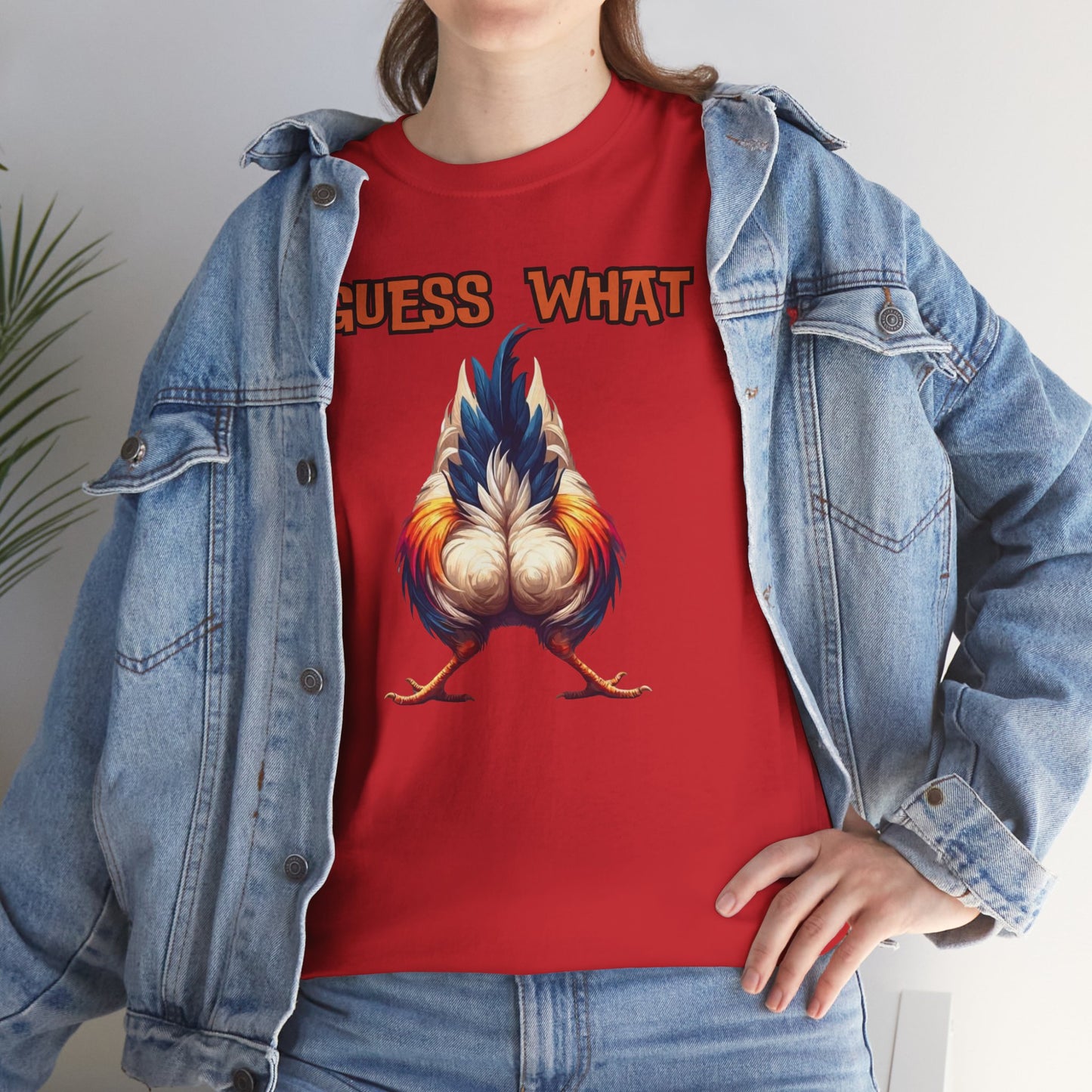 Guess What Chicken Butt Shirt