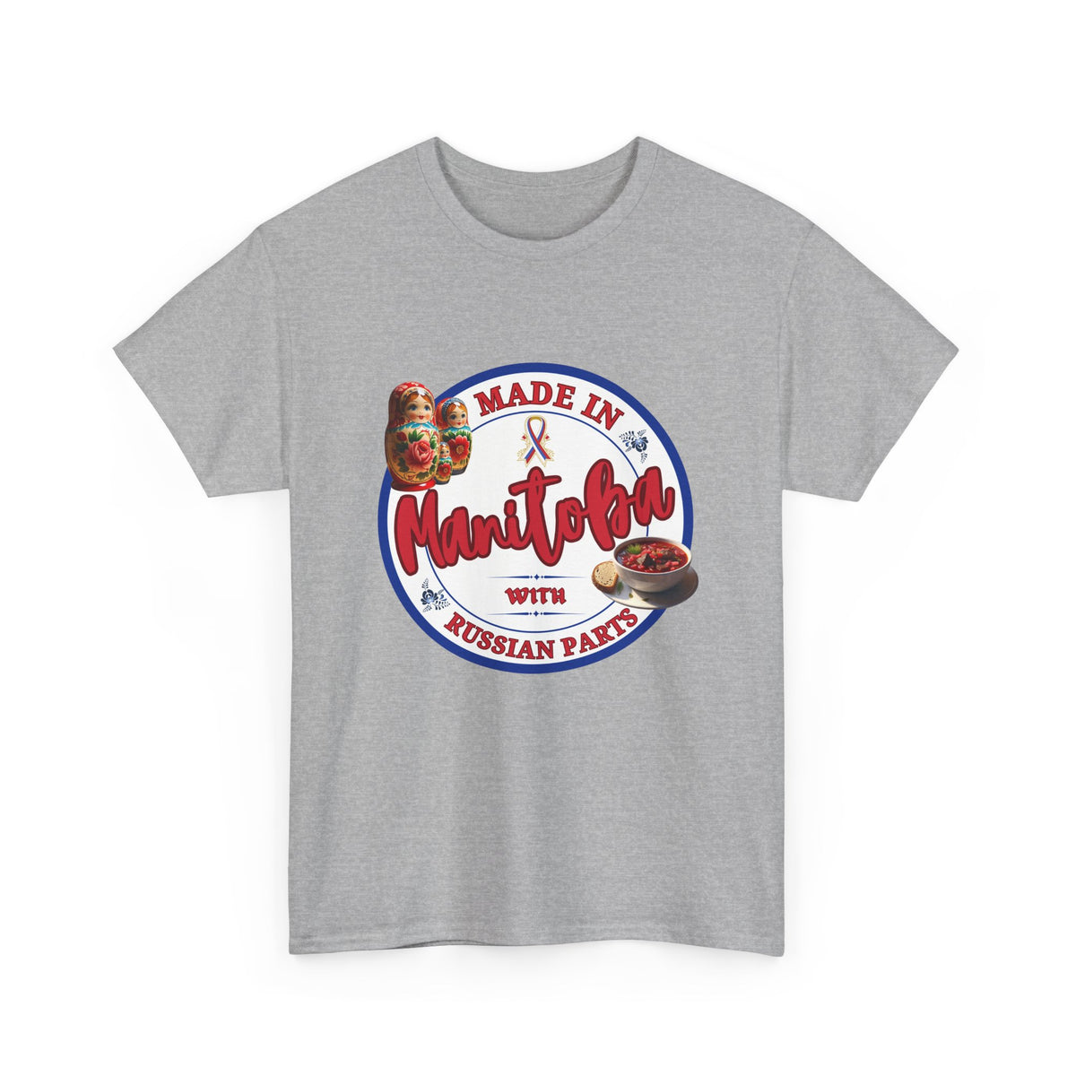 Made In Manitoba With Russian Parts Unisex Heavy Cotton Tee