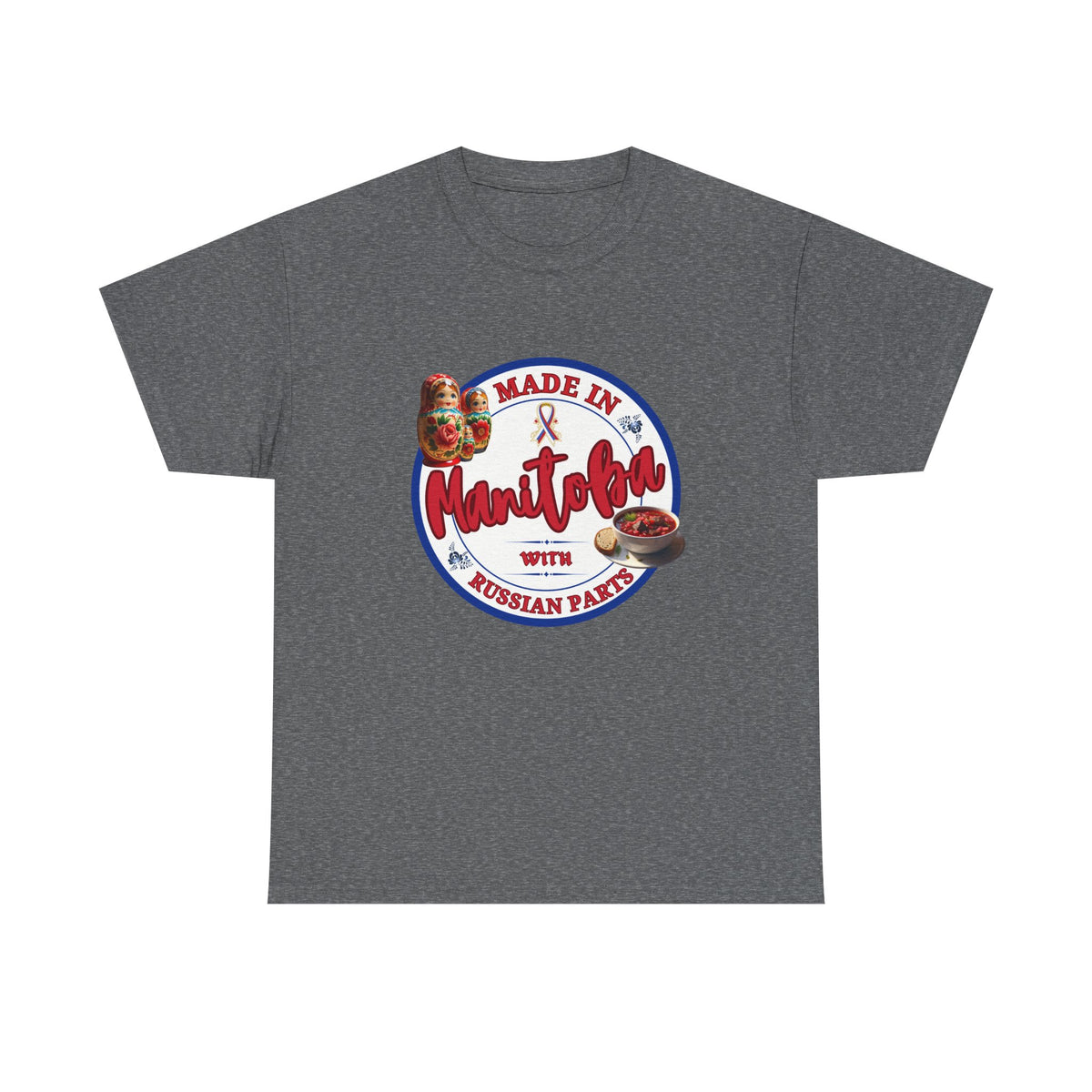 Made In Manitoba With Russian Parts Unisex Heavy Cotton Tee
