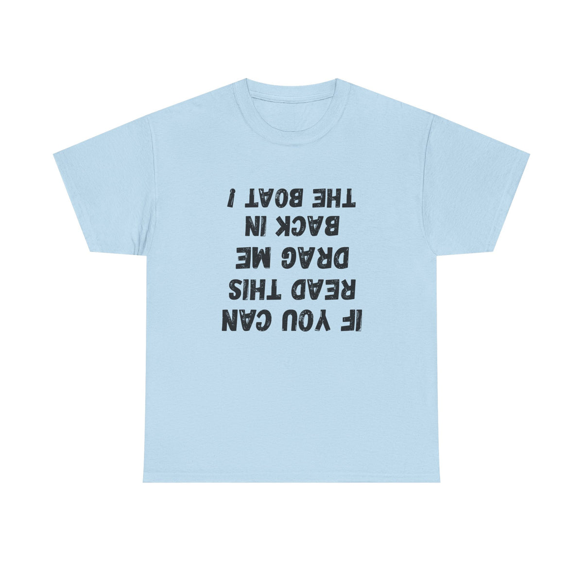 If You Can Read This Unisex Heavy Cotton Tee