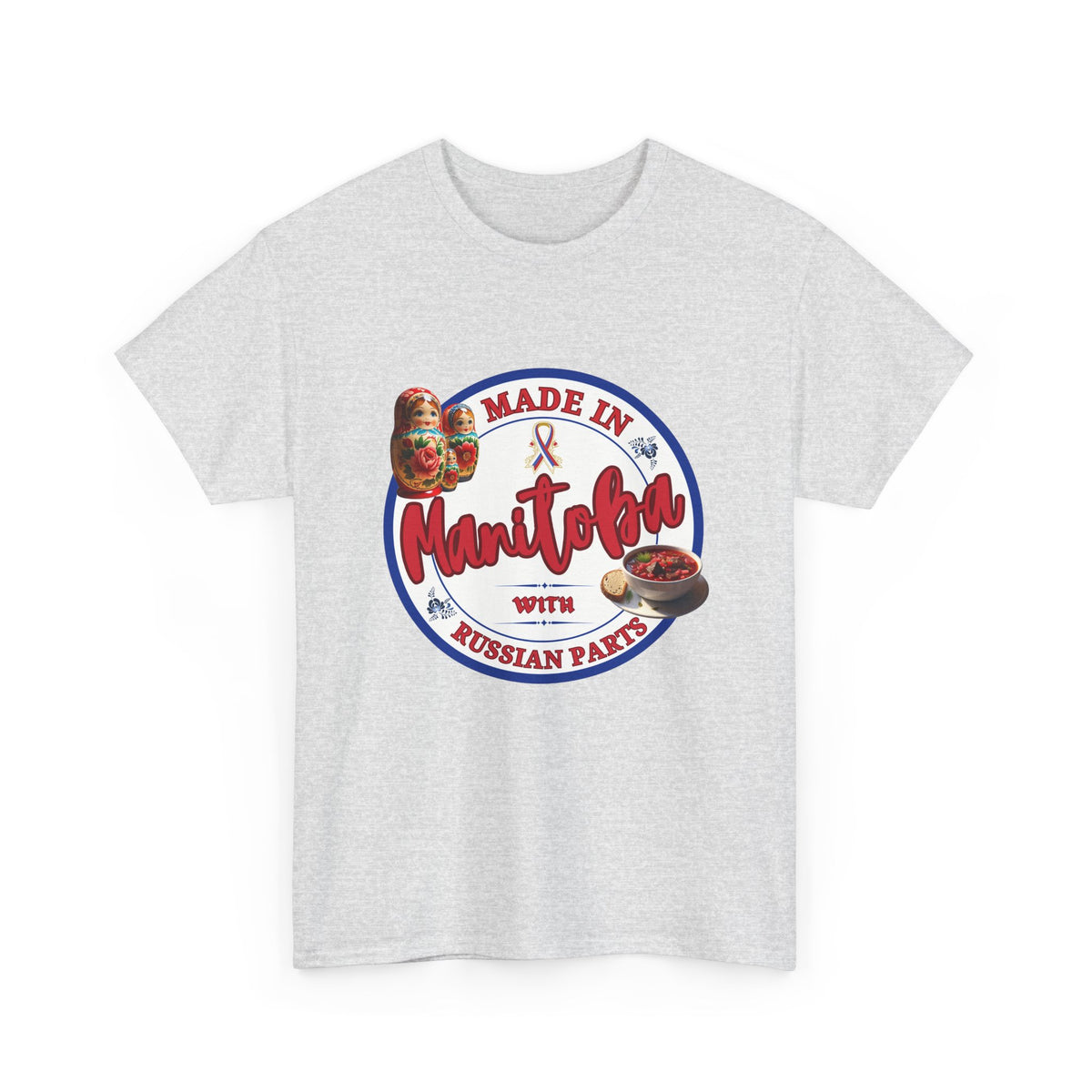 Made In Manitoba With Russian Parts Unisex Heavy Cotton Tee