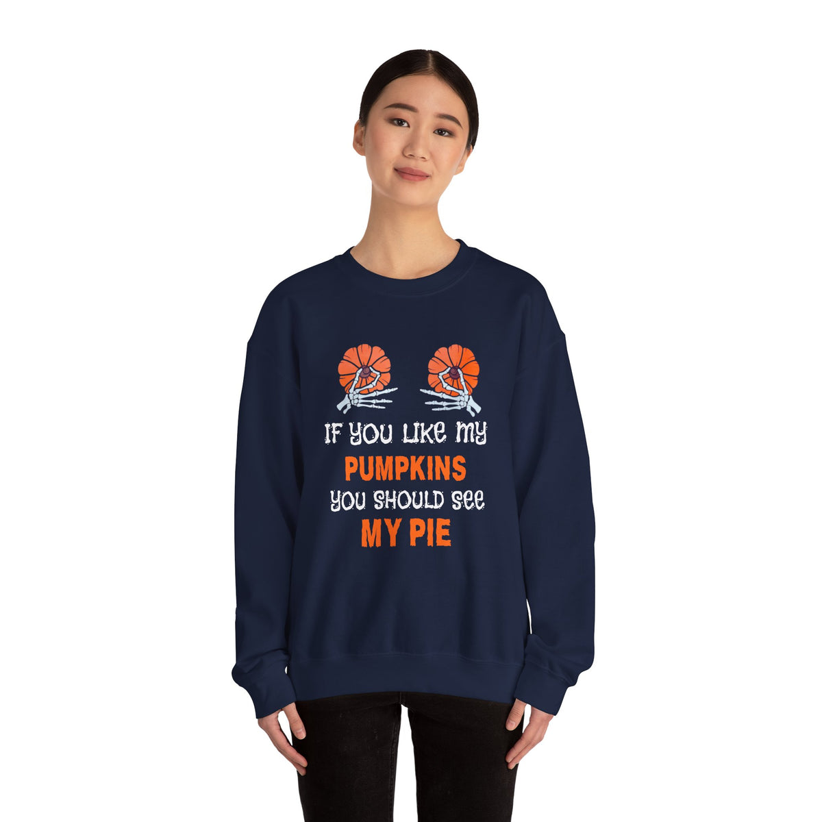 If You Like My Pumpkins Unisex Heavy Blend™ Crewneck Sweatshirt