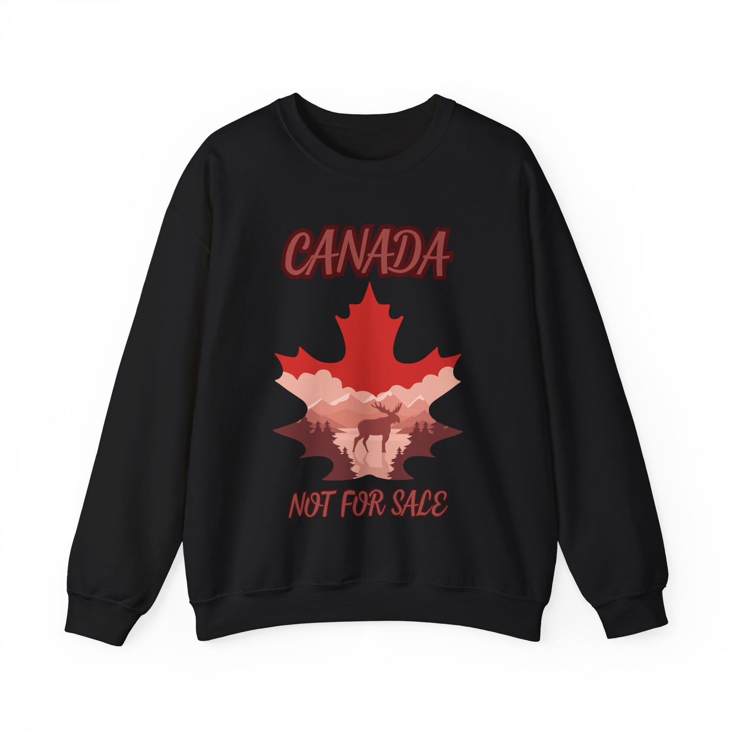 Canada Not For Sale Crewneck Sweatshirt