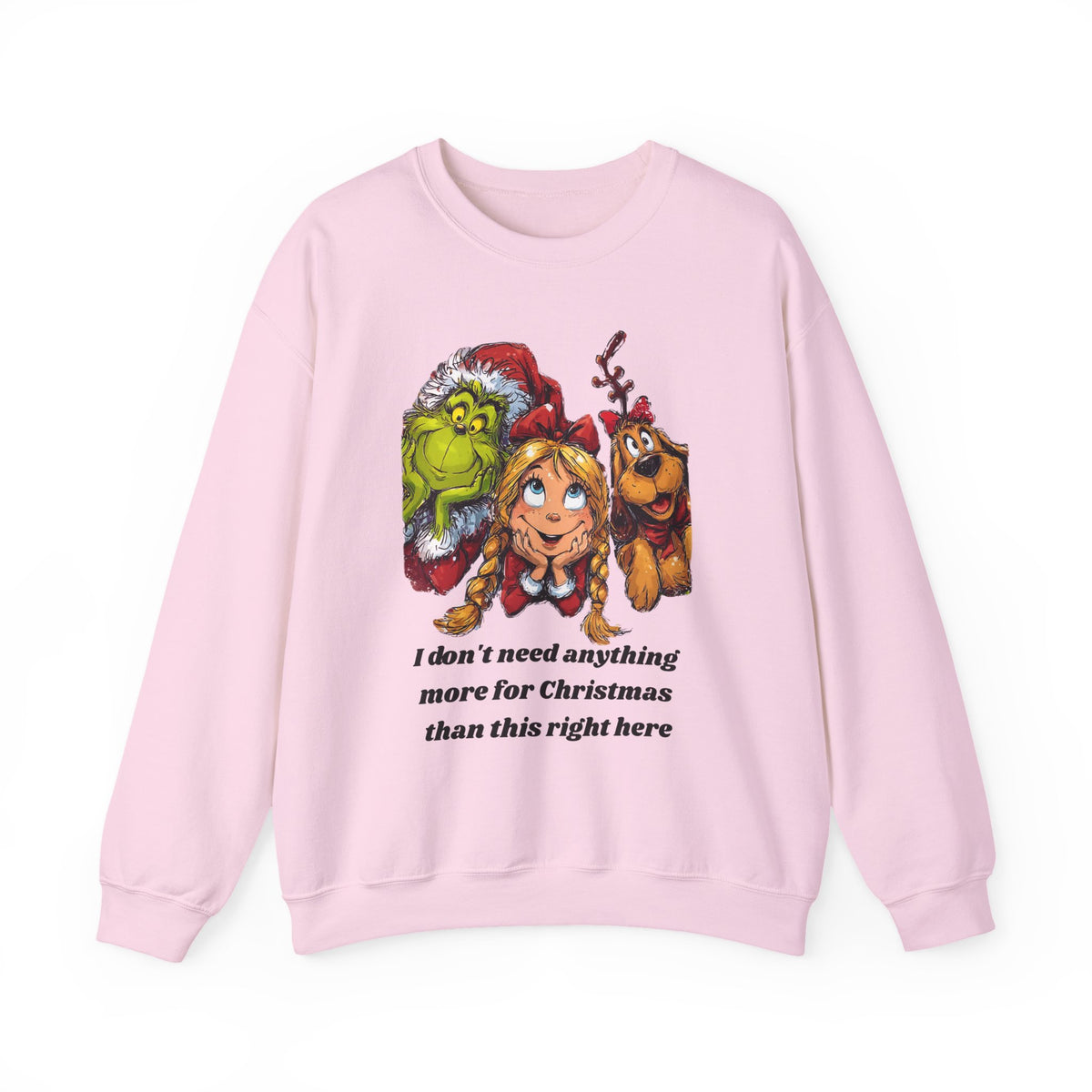 I Don't Need Anything More Grinch Unisex Heavy Blend™ Crewneck Sweatshirt