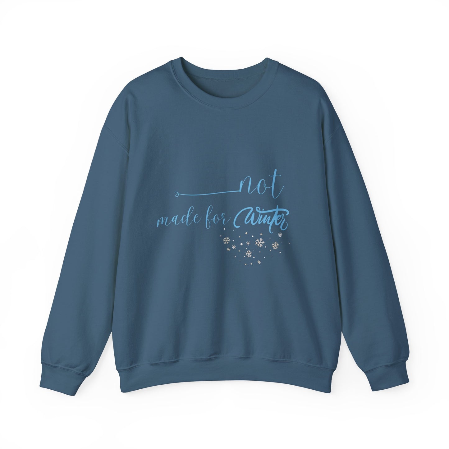Not Made For Winter Unisex Heavy Blend™ Crewneck Sweatshirt