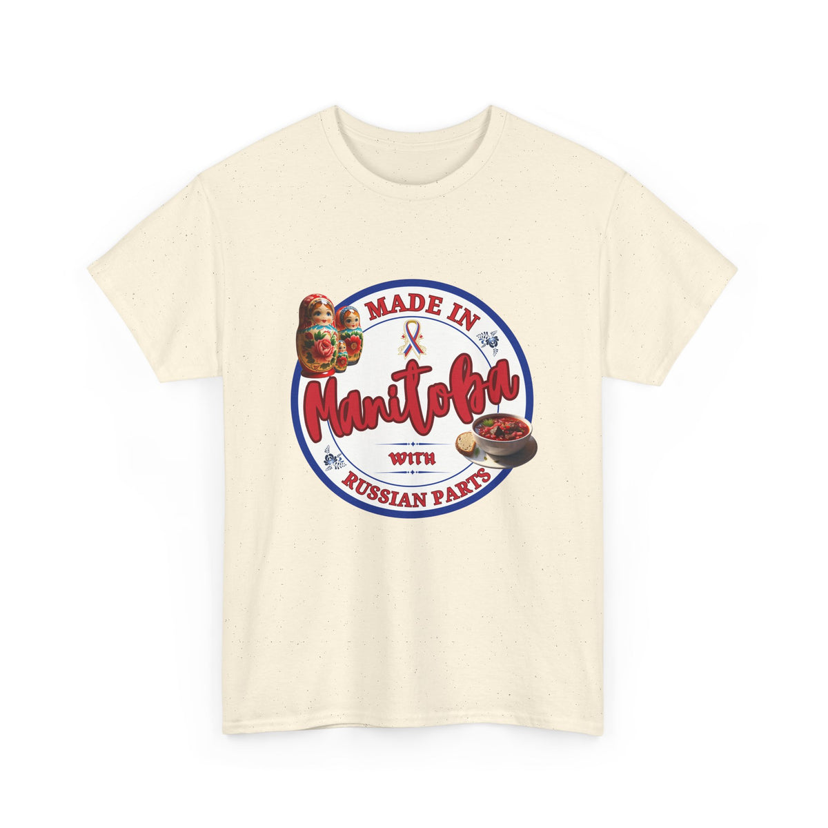 Made In Manitoba With Russian Parts Unisex Heavy Cotton Tee