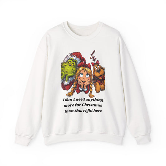 I Don't Need Anything More Grinch Unisex Heavy Blend™ Crewneck Sweatshirt
