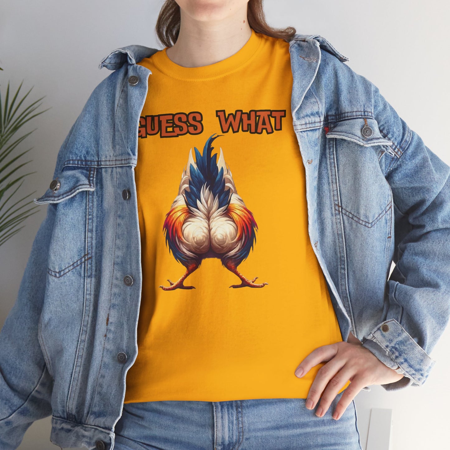 Guess What Chicken Butt Shirt