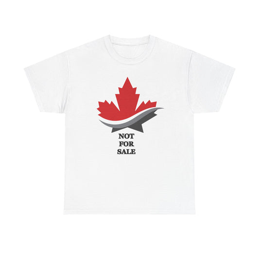 Maple Leaf Canada Not For Sale Shirt