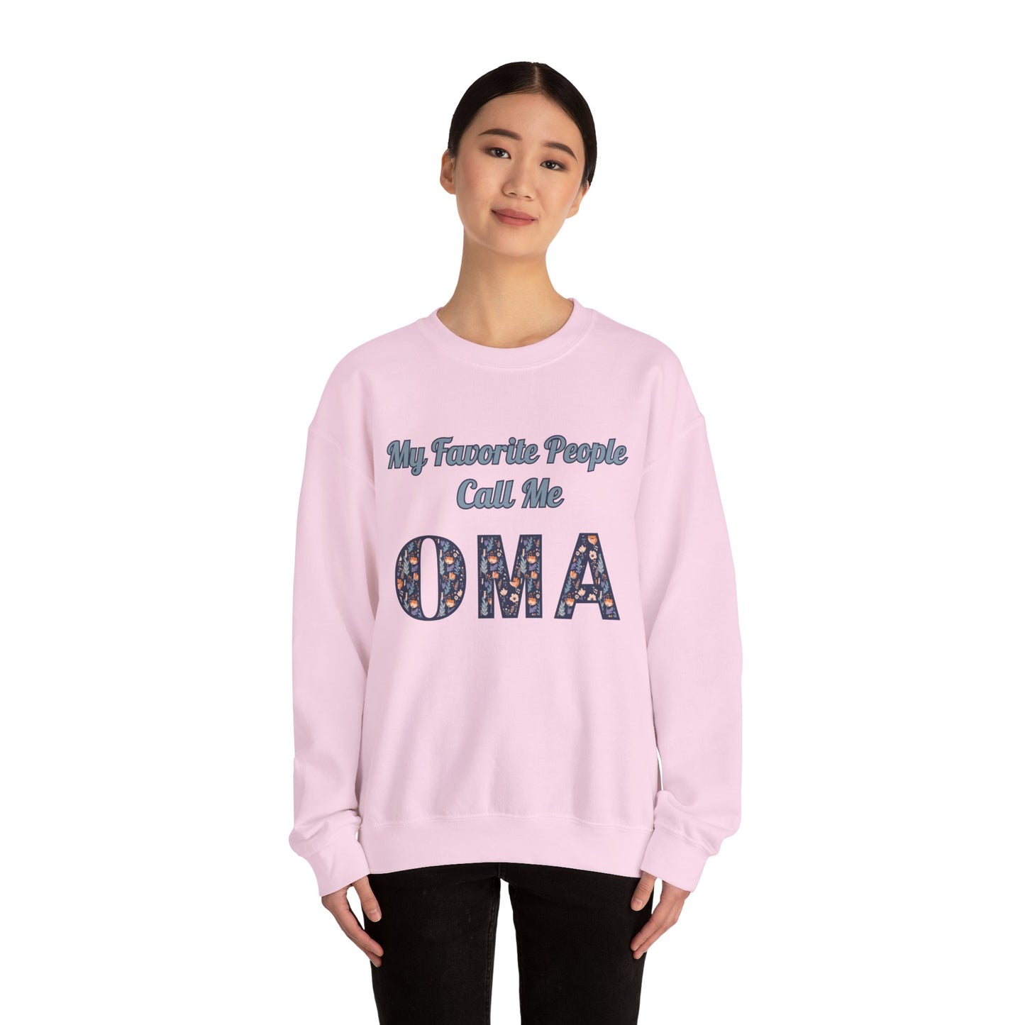 My Favorite People Call Me Oma Unisex Heavy Blend™ Crewneck Sweatshirt